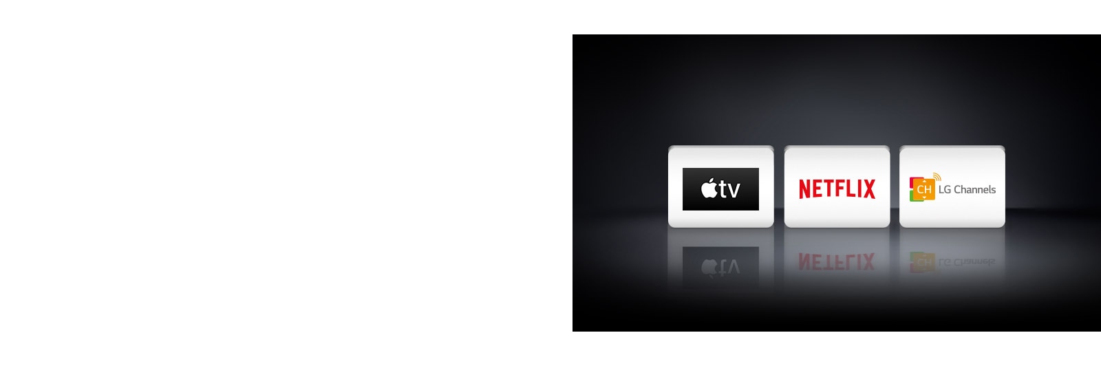 ثلاثة شعارات: تطبيق Apple TV و Netflix و LG Channels